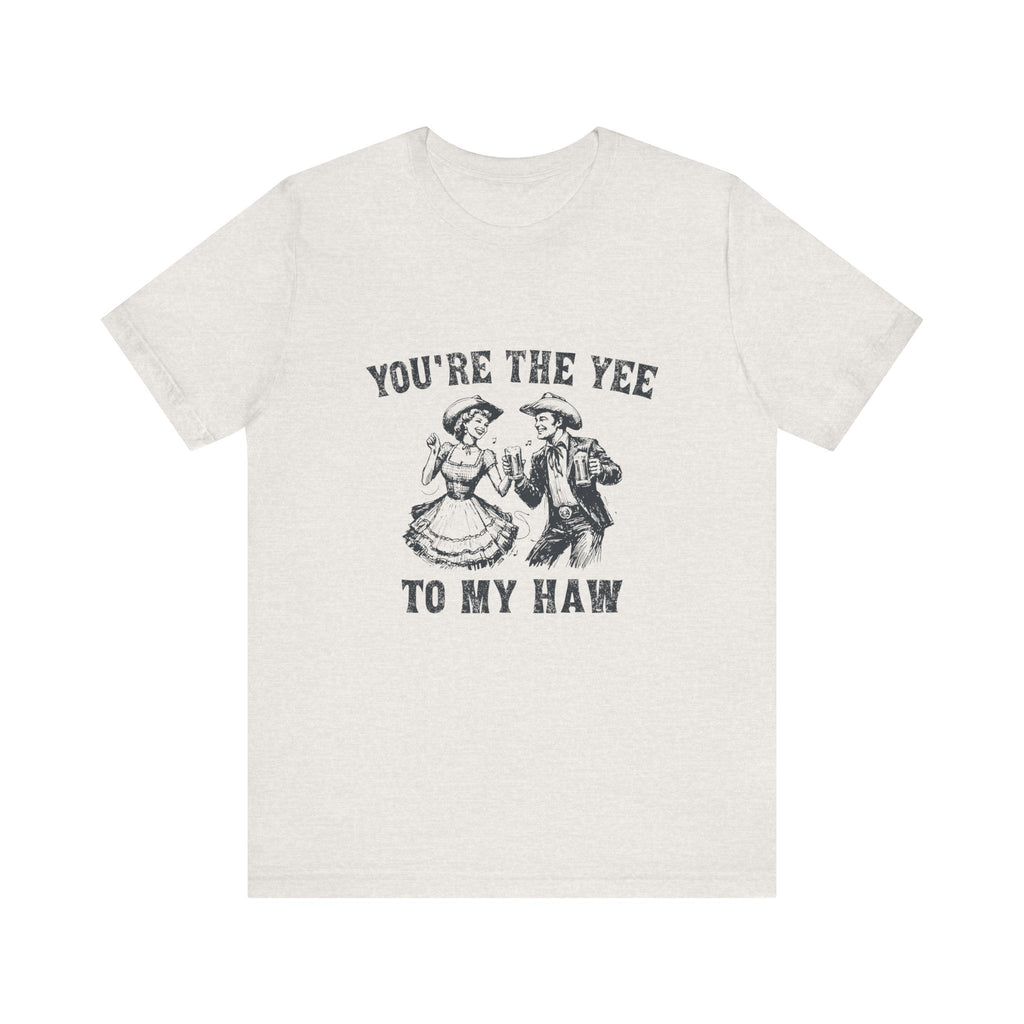 Youre the Yee to My Haw, Cowgirl Shirt, Retro Rodeo by PopCultureByDesign36