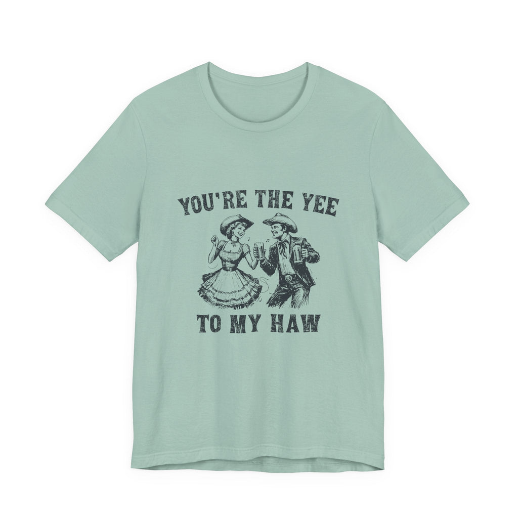 Youre the Yee to My Haw, Cowgirl Shirt, Retro Rodeo by PopCultureByDesign36