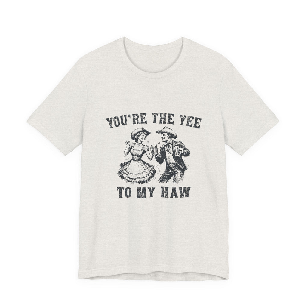Youre the Yee to My Haw, Cowgirl Shirt, Retro Rodeo by PopCultureByDesign36