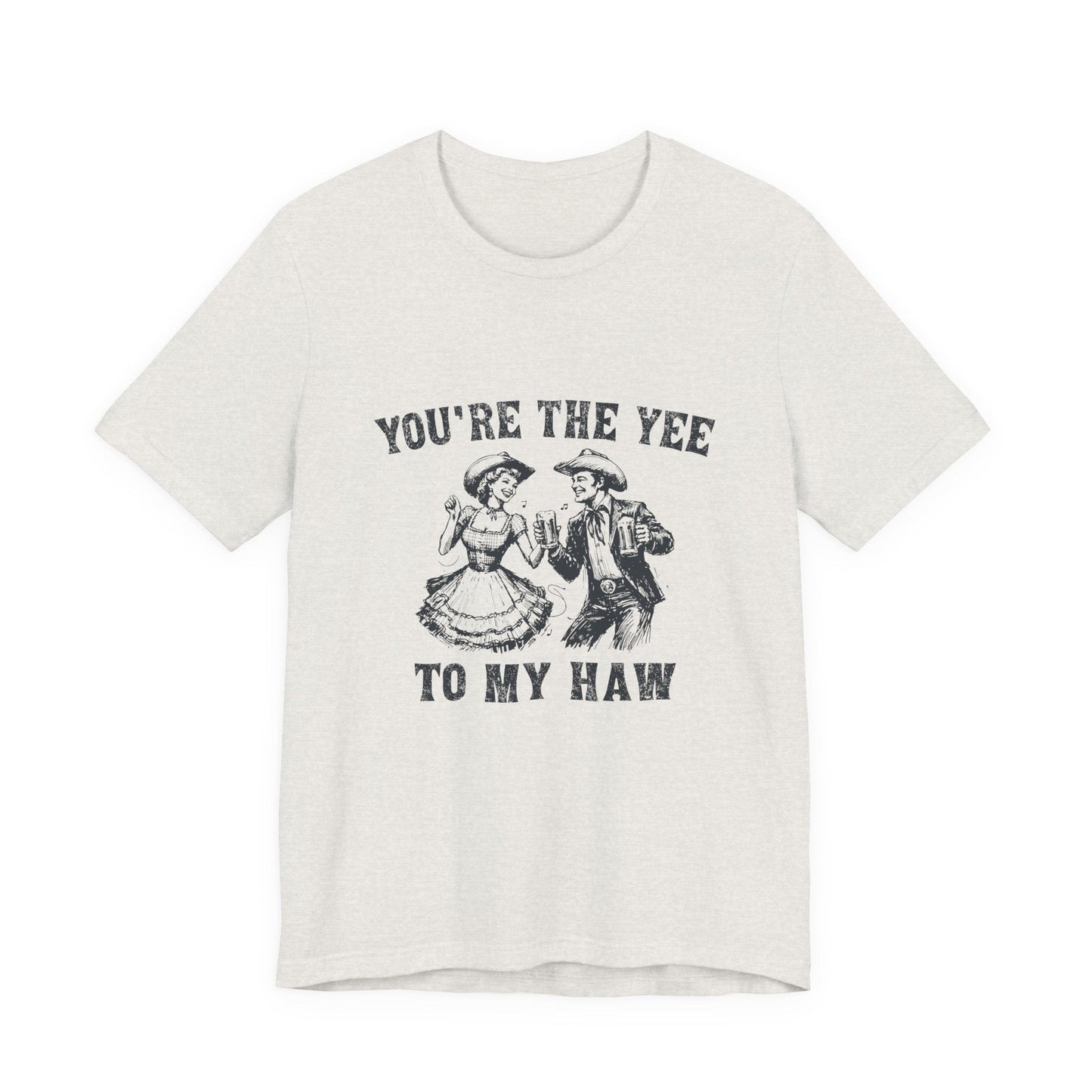 Youre the Yee to My Haw, Cowgirl Shirt, Retro Rodeo - Popbydesign