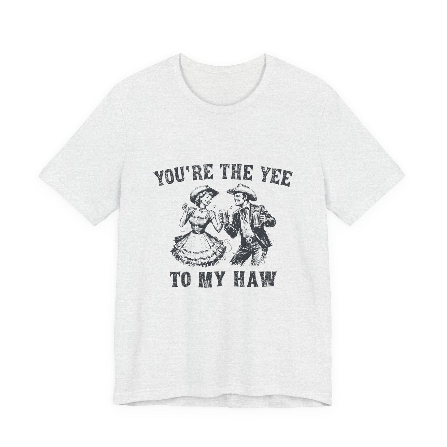 Youre the Yee to My Haw, Cowgirl Shirt, Retro Rodeo - Popbydesign