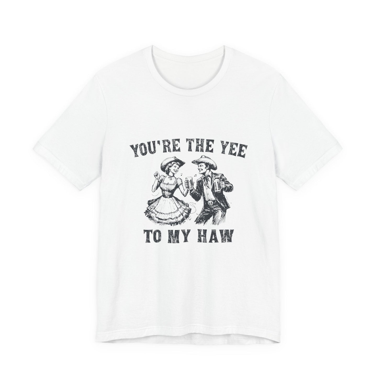 Youre the Yee to My Haw, Cowgirl Shirt, Retro Rodeo - Popbydesign