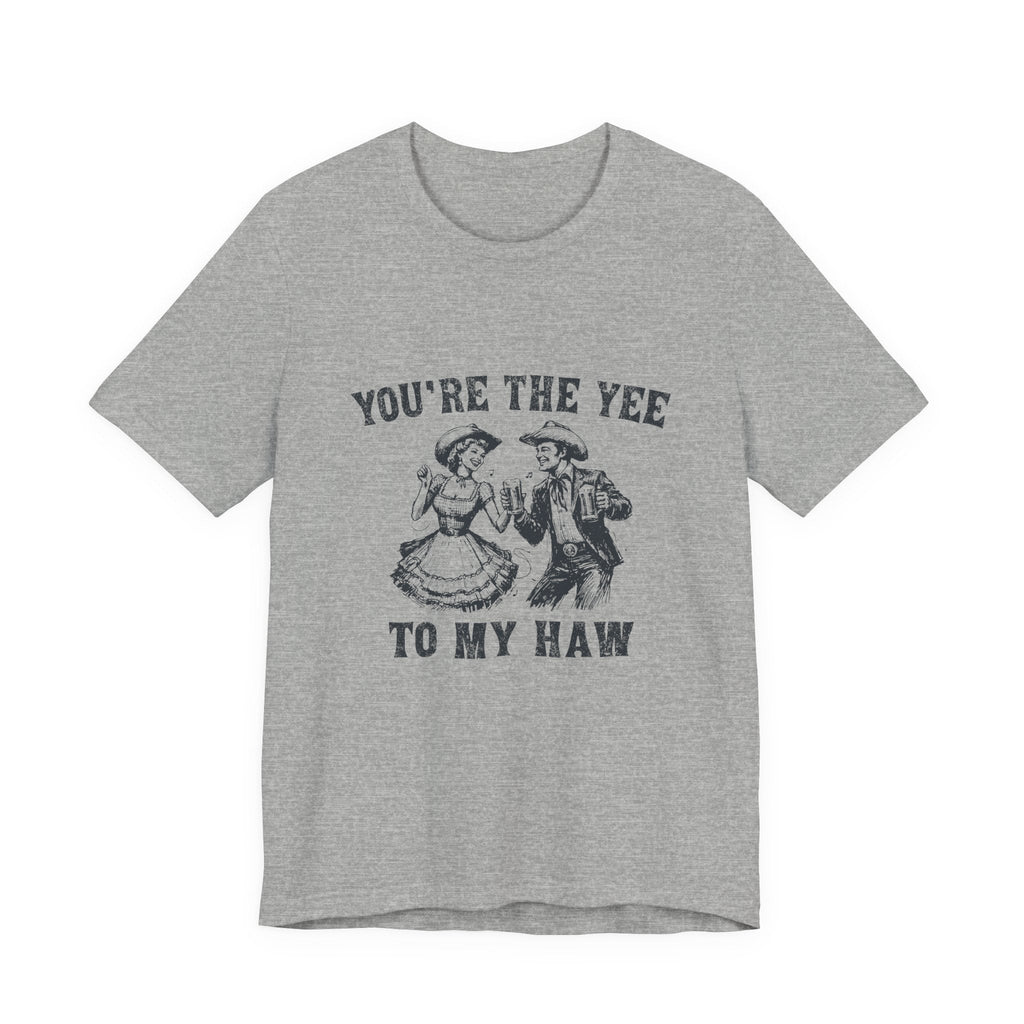 Youre the Yee to My Haw, Cowgirl Shirt, Retro Rodeo by PopCultureByDesign36