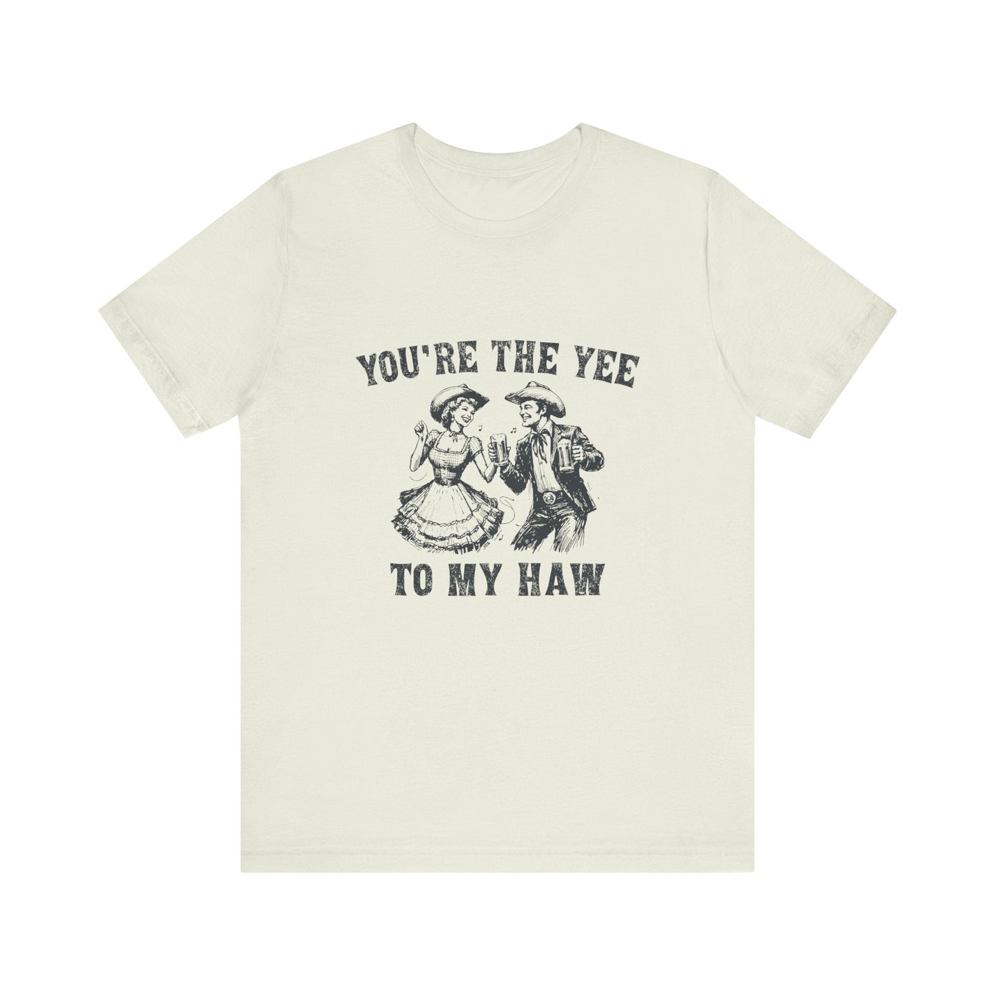 Youre the Yee to My Haw, Cowgirl Shirt, Retro Rodeo - Popbydesign