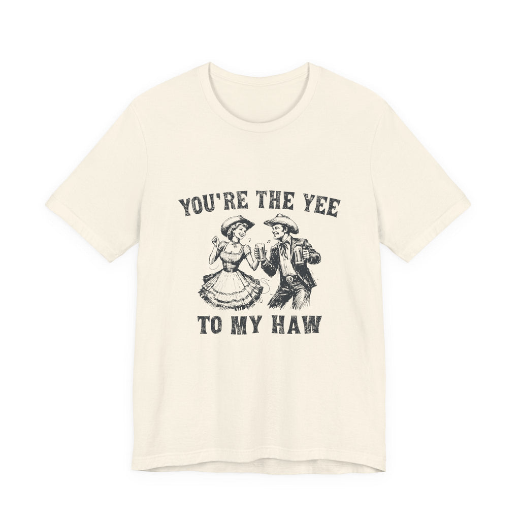 Youre the Yee to My Haw, Cowgirl Shirt, Retro Rodeo by PopCultureByDesign36