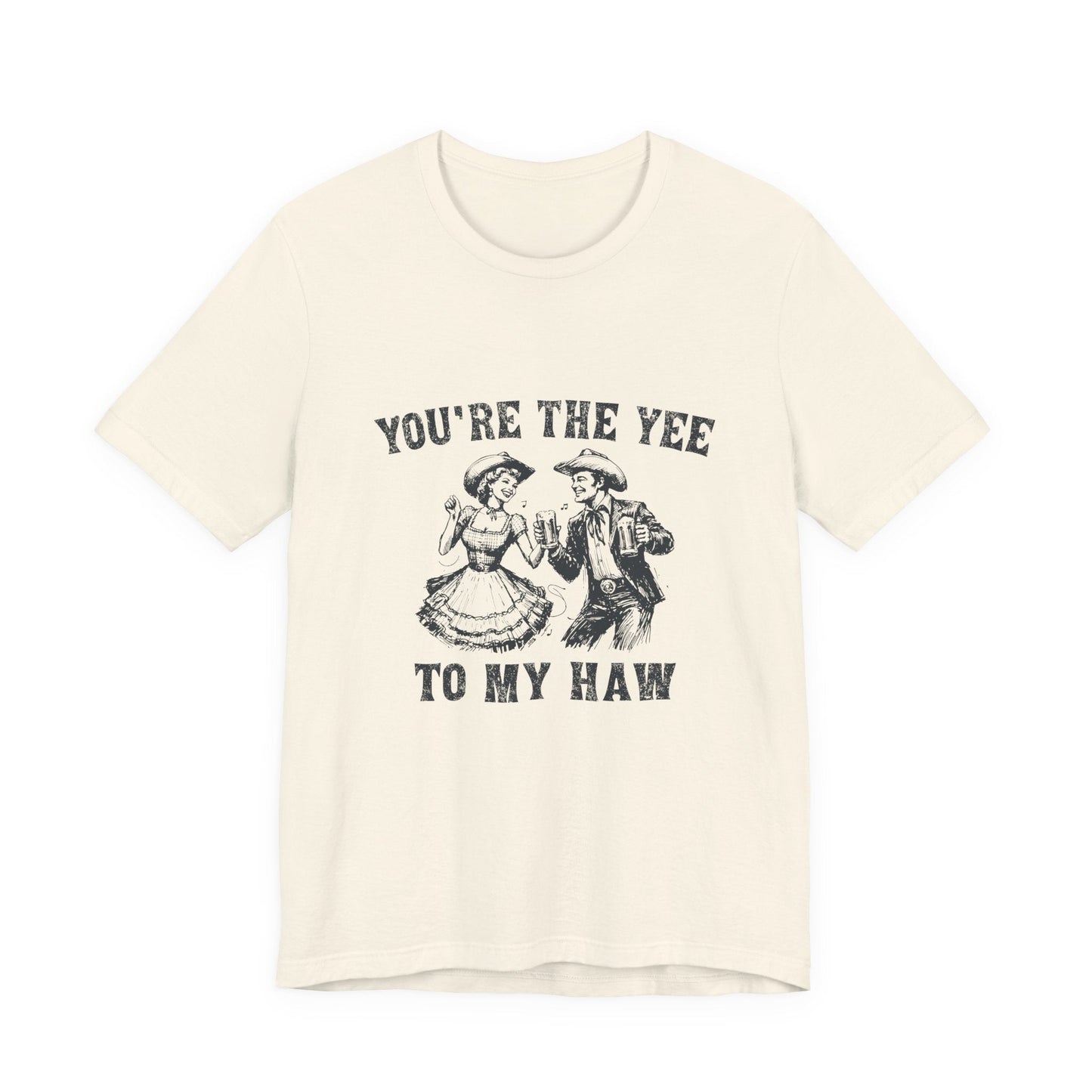 Youre the Yee to My Haw, Cowgirl Shirt, Retro Rodeo - Popbydesign