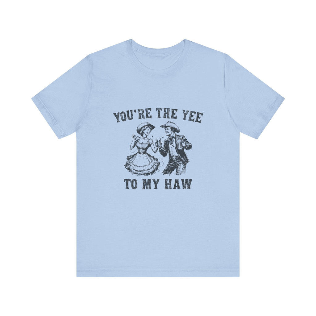 Youre the Yee to My Haw, Cowgirl Shirt, Retro Rodeo by PopCultureByDesign36