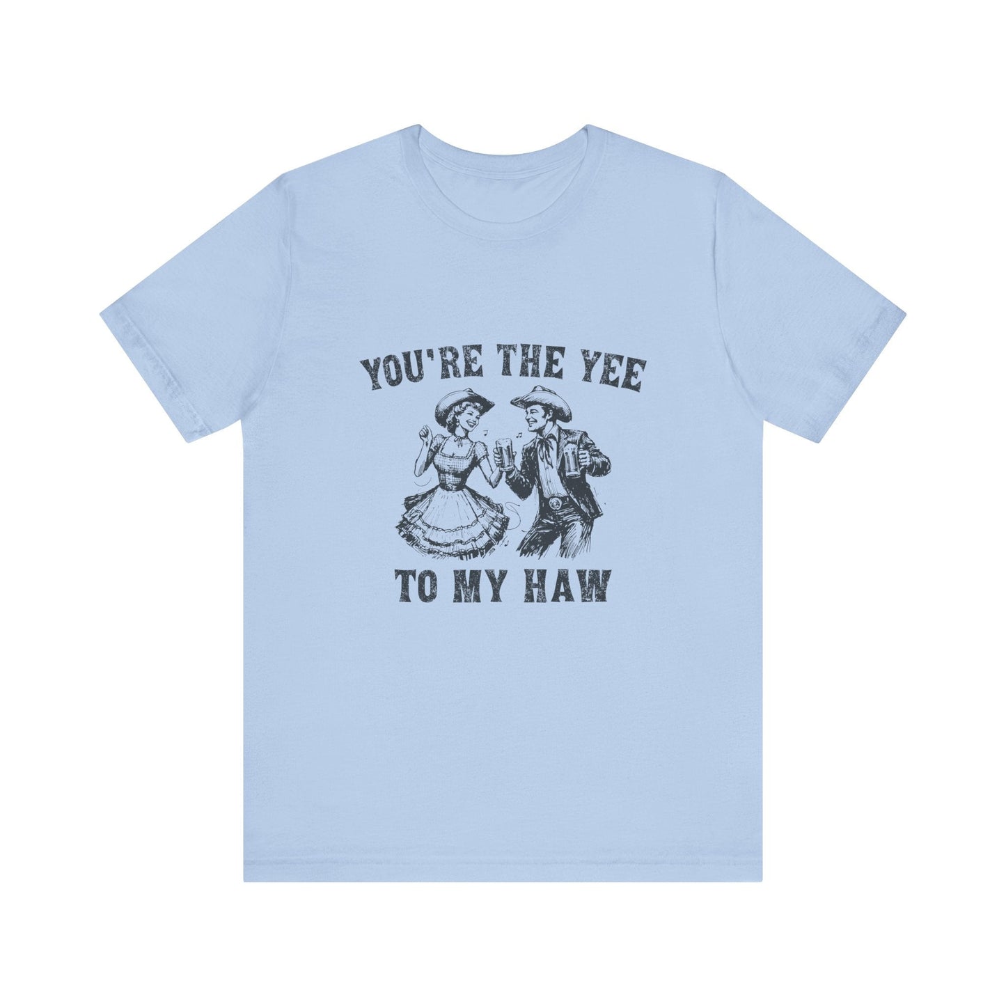 Youre the Yee to My Haw, Cowgirl Shirt, Retro Rodeo - Popbydesign