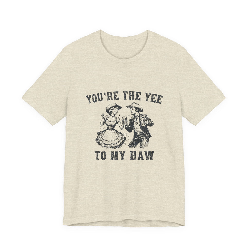 Youre the Yee to My Haw, Cowgirl Shirt, Retro Rodeo by PopCultureByDesign36