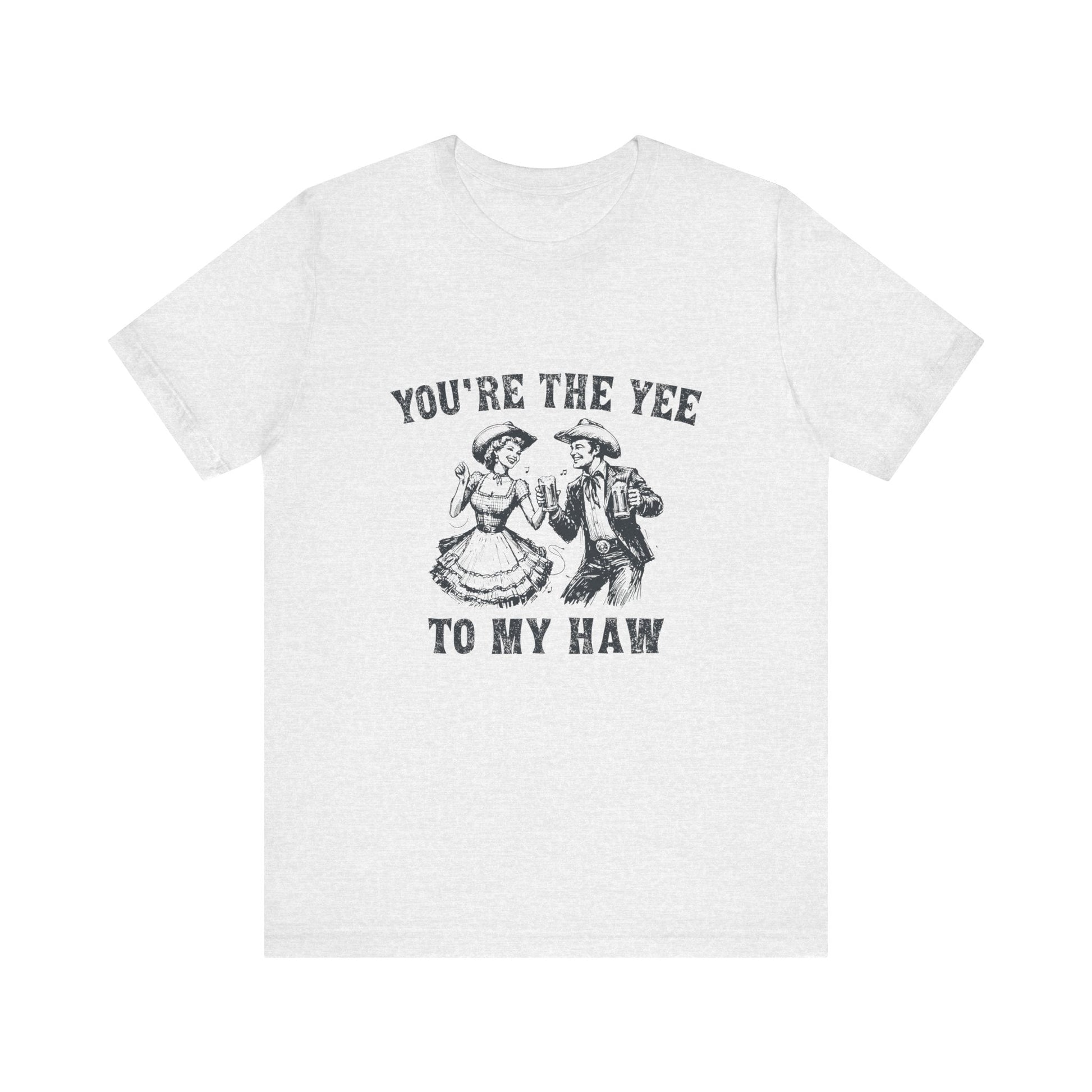 Youre the Yee to My Haw, Cowgirl Shirt, Retro Rodeo - Popbydesign
