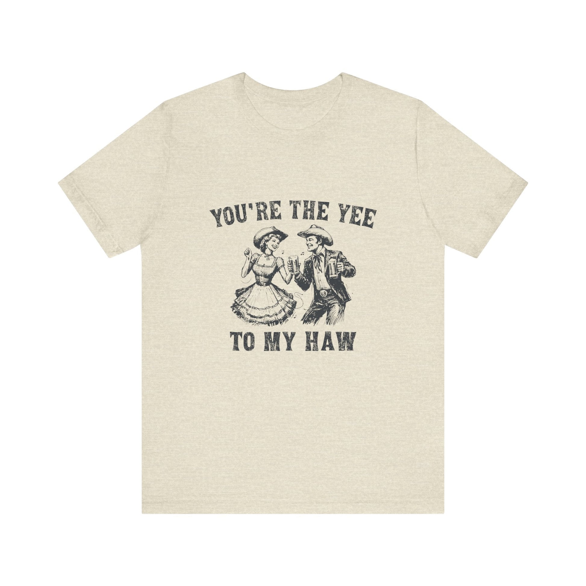 Youre the Yee to My Haw, Cowgirl Shirt, Retro Rodeo - Popbydesign